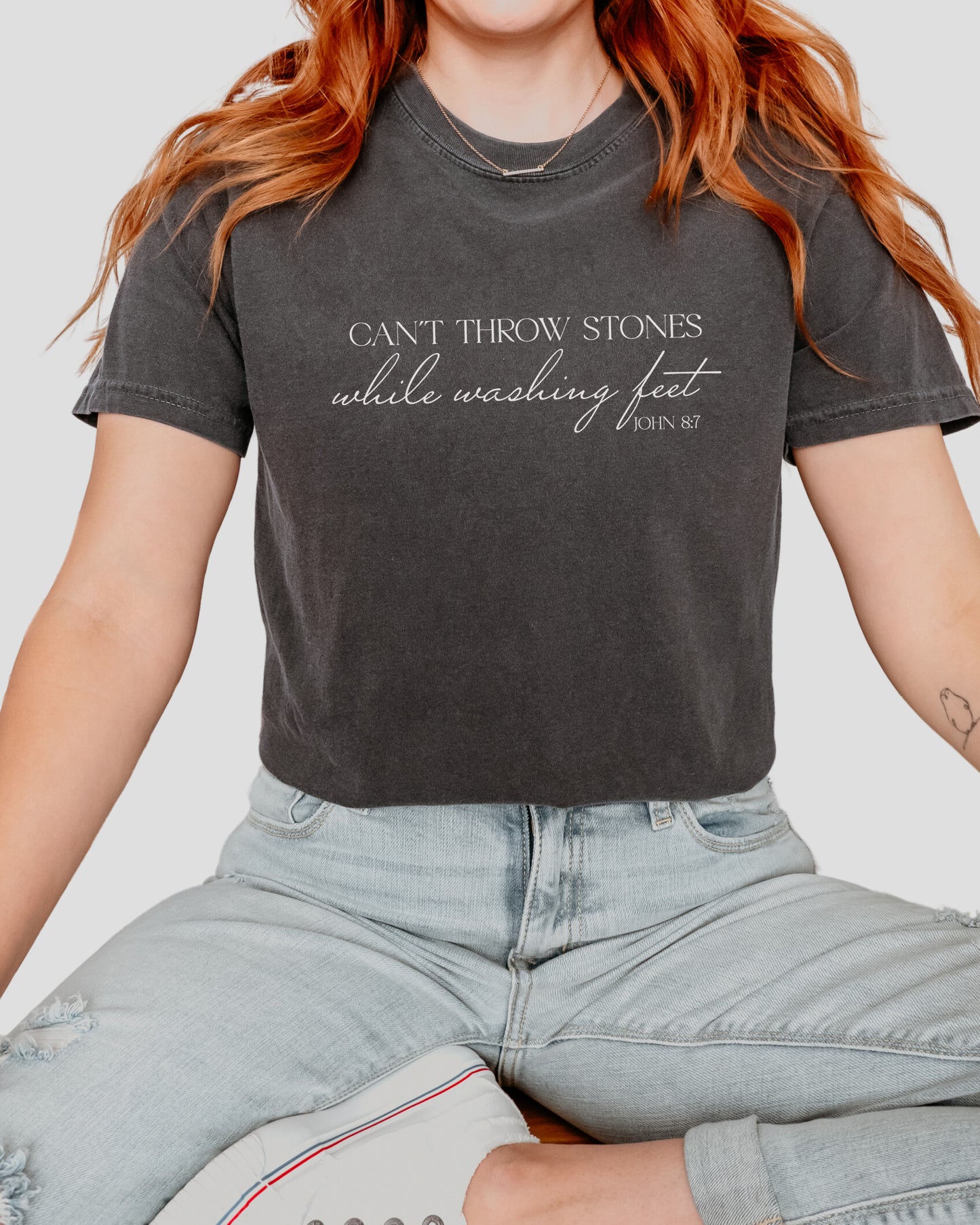 Can't Throw Stones While Washing Feet Tee