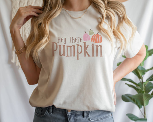 Hey There, Pumpkin Tee